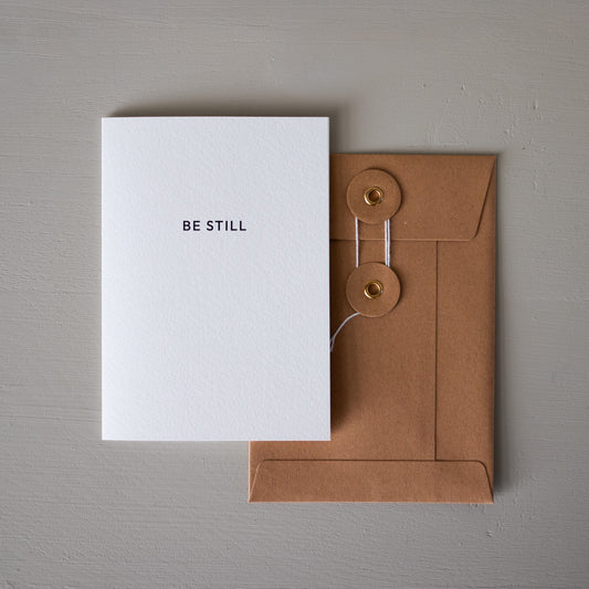 'BE STILL' Card